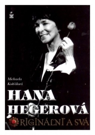 Košťálová Michaela ... Hana Hegerová originální a svá