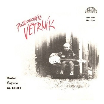 1987 / VĚTRNÍK ... M. Efekt
