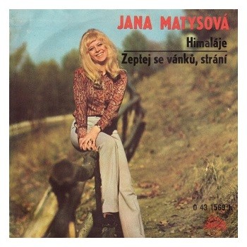 1973: Himaláje / Zeptej se vánků, strání