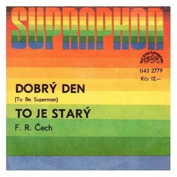 2779 ... ČECH F. R.: Dobrý den / To je starý (1983)