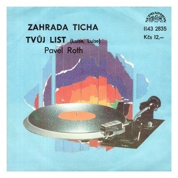 1984: Zahrada ticha / Tvůj list