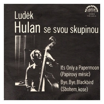 1979: It’s only a papermoon / Bye, bye, blackbird