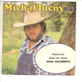 11 0455 ... TUČNÝ MICHAL: Madicinman / Odval ten kámen (1990)