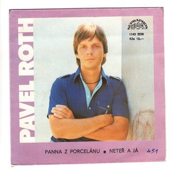 3238 ... ROTH PAVEL: Panna z porcelánu / Neteř a já (1986)