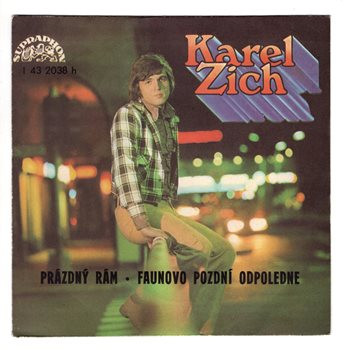 2038 ... ZICH KAREL: Prázdný rám / Faunovo pozdní odpoledne (1976)