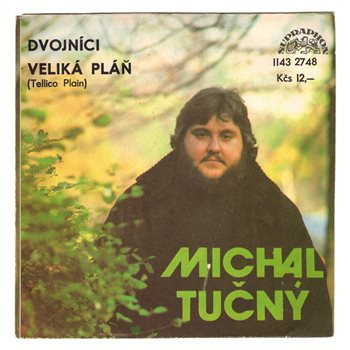 2748 ... TUČNÝ MICHAL: Dvojníci / Veliká pláň (1983)