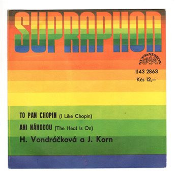 2863 ... KORN & VONDRÁČKOVÁ: To pan Chopin / VONDRÁČKOVÁ HELENA: Ani náhodou (1984)