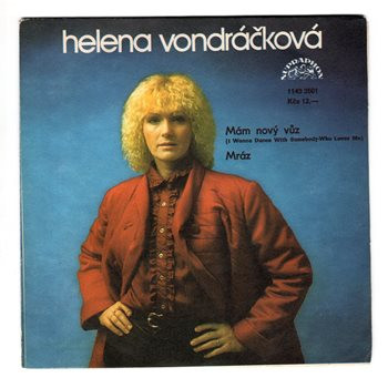 3501 ... VONDRÁČKOVÁ HELENA: Mám nový vůz / Mráz (1987)