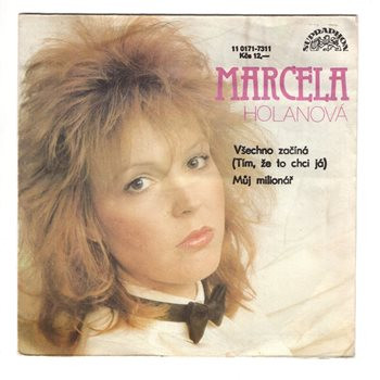 11 0171 ... HOLANOVÁ MARCELA: Všechno začíná / Můj milionář (1988)