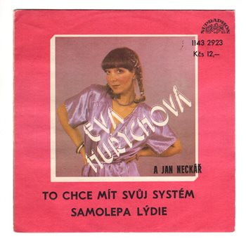 2923 ... HURYCHOVÁ & NECKÁŘ: To chce mít svůj systém / Samolepa Lýdie (1984)