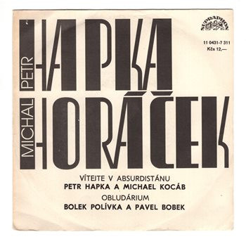 11 0431 ... HAPKA & KOCÁB: Vítejte v Absurdistánu / POLÍVKA & BOBEK: Obludárium (1990)