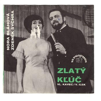 0669 ... SYCHRA & ZEMAN: Ležím v tráve / SYCHRA & BLÁHOVÁ: Zlatý klúč (1969)