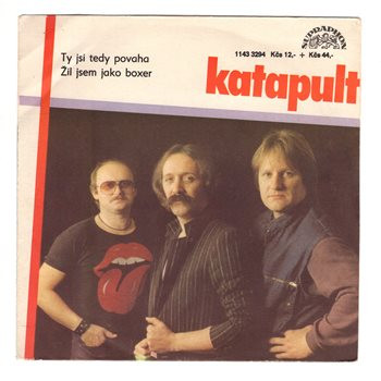3294 … KATAPULT: Ty jsi tedy povaha / Žil jsem jako boxer (1986)