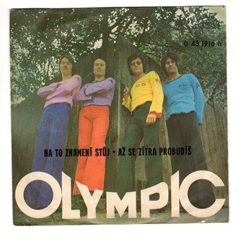 1916 ... OLYMPIC: Na to znamení stůj / Až se zítra probudíš (1975)