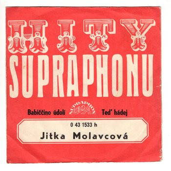 1533 ... MOLAVCOVÁ JITKA: Babiččino údolí / Teď hádej (1973)