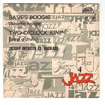 2586 ... JOČR: Basie’s boogie / Two o’clock Jump (1982)