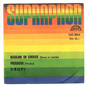 2866 ... DRUPI: Regalami un Sorriso / Preghiera (1984)