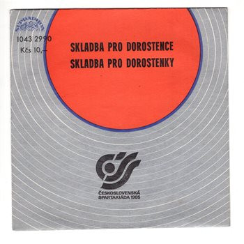 2990 ... ČS. SPARTAKIÁDA: Skladba pro dorostence / Skladba pro dorostenky (1985)