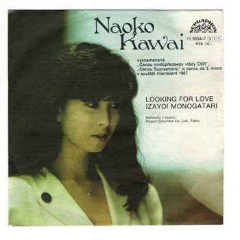 11 0054 ... KAWAI NAOKO: Looking for love / Izayoi monogatari (1988)