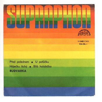 11 0481 ... BUDVARKA: Před polednem / U potůčku / Háječku tichý / Bílá holubička (1990)