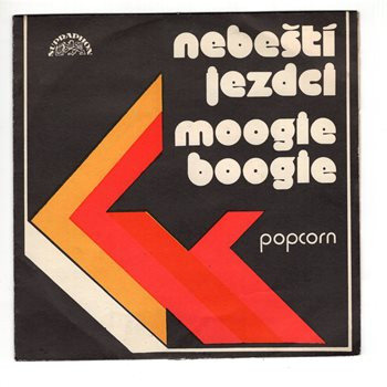 1571 ... POPCORN: Nebeští jezdci / Moogie boogie (1973)