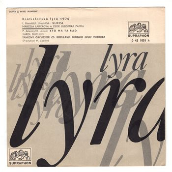1001 ... LAIFEROVÁ MARCELA: Slová / DUCHOŇ KAROL: Kto má ťa rád (1970)