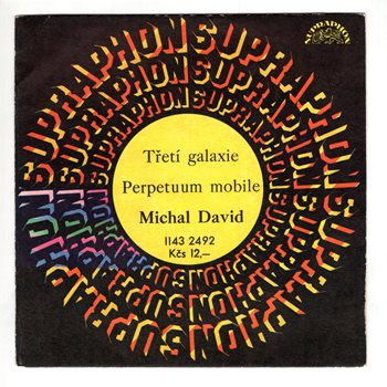 2492 ... DAVID MICHAL: Třetí galaxie / Perpetuum mobile (1981)