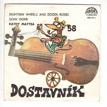 11 0216 ... MATTEA KATHY: Eighteen Wheels and Dozen Roses / Goin' Gone (1989)