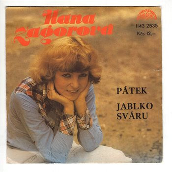 2535 ... ZAGOROVÁ HANA: Pátek / Jablko sváru (1981)