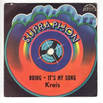 2305 ... KREIS: Boing / It's my song (1979)