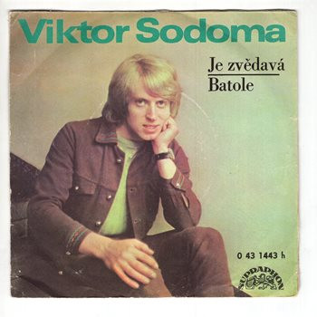 1443 ... SODOMA VIKTOR: Je zvědavá / Batole (1972)