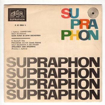 0866 ... SELLINGOVÁ SLÁVKA: Samotář / Prázdná ulice (1969)
