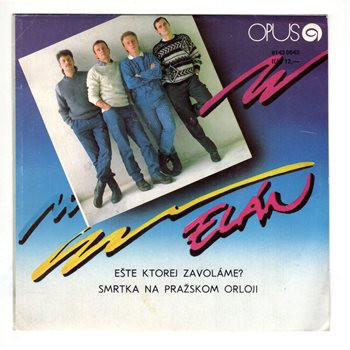 0643 ... ELÁN: Ešte ktorej zavoláme? / Smrtka na pražskom orloji (1987)