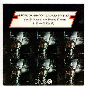 0601 ... NAGY PETER: Profesor Indigo / Zaliata do skla (1983)