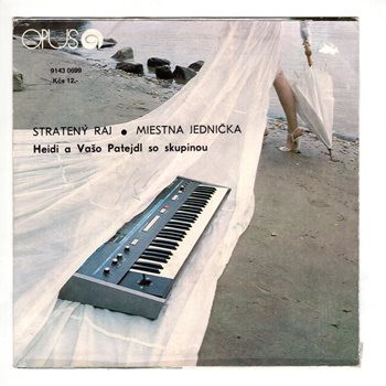 0699 ... PATEJDL & HEIDI: Stratený raj / PATEJDL VAŠO: Miestna jednička (1988)