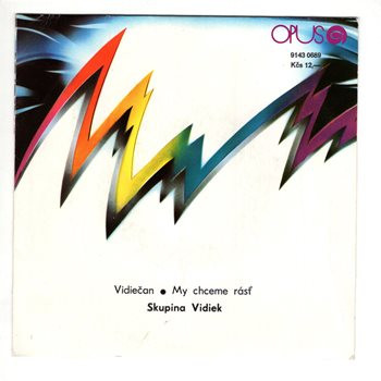 0689 ... VIDIEK: Vidiečan / My chceme rásť (1988)