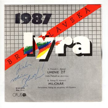 0672 ... PATEJDL VAŠO: Umenie žiť / VV-SYSTEM & BALOG BARTOLOMEJ: Milionár (1987)