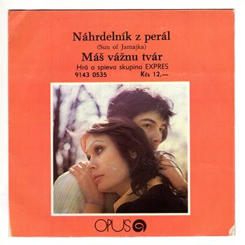 0535 ... EXPRES: Náhrdelník z perál / Máš vážnu tvár (1980)