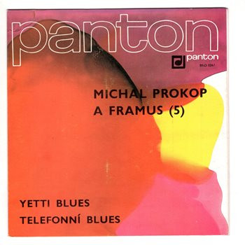 8143 0267 ... PROKOP MICHAL: Yetti blues / Telefonní blues (1986)
