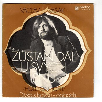 8143 0138 ... VAŠÁK VÁCLAV: Zůstaň dál u svých snů / Dívka s hlavou v oblacích (1982)