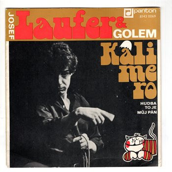 8143 0069 ... LAUFER JOSEF: Kalimero / Hudba to je můj pán (1980)