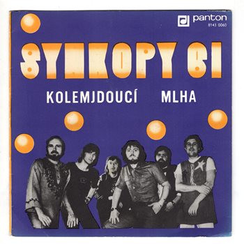 8143 0060 ... SYNKOPY: Kolemjdoucí / Mlha (1980)