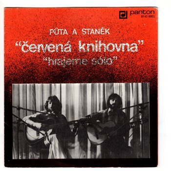 8143 0002 ... PŮTA A STANĚK: Červená knihovna / Hrajeme sólo (1979)