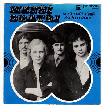 0538 ... MENŠÍ BRATŘI: Vlaštovčí píseň / Píseň o dýmce (1974)