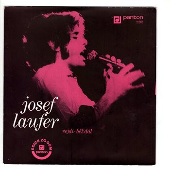 0472 ... LAUFER JOSEF: Vejdi / Běž dál (1973)