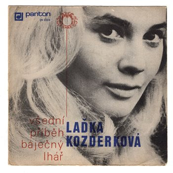 0304 ... KOZDERKOVÁ & ČERNOHOUZ: Všední příběh / KOZDERKOVÁ LAĎKA: Báječný lhář (1970)