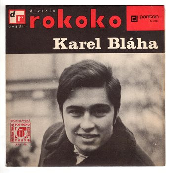 0222 ... BLÁHA KAREL: Konec tancovačky / Pošlu ti pár pozdravů (1969)