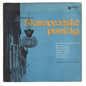 0211 ... RŮZNÍ: Staropražské písničky (1969)