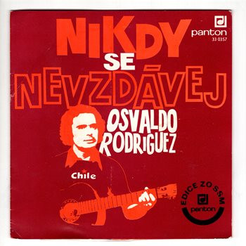 0357 ... RODRIGUEZ OSVALDO: Nikdy se nevzdávej (1975)