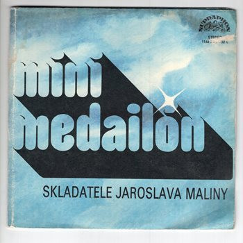 3032 ... MINIMEDAILON: Skladatel Jaroslav Malina (1985) 2/2